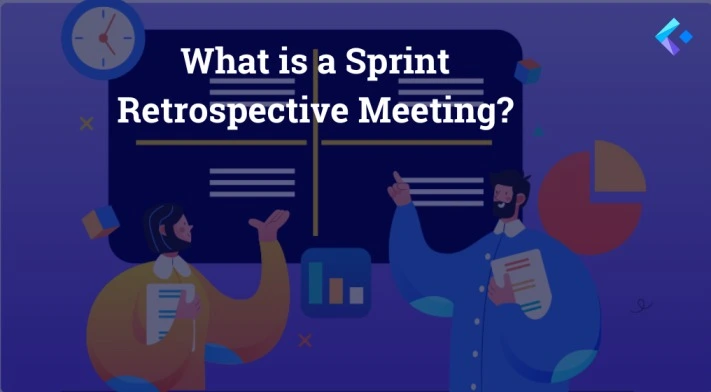 What is a Sprint Retrospective Meeting?